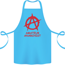 Amateur Anarchist Anarchism Activist Funny Cotton Apron 100% Organic Turquoise