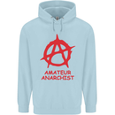 Amateur Anarchist Anarchism Activist Funny Mens 80% Cotton Hoodie Light Blue