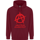 Amateur Anarchist Anarchism Activist Funny Mens 80% Cotton Hoodie Maroon