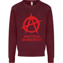 Amateur Anarchist Anarchism Activist Funny Mens Sweatshirt Jumper Maroon