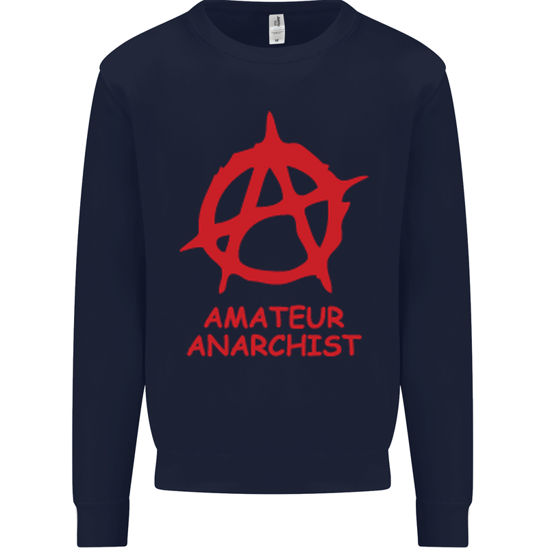 Amateur Anarchist Anarchism Activist Funny Mens Sweatshirt Jumper Navy Blue