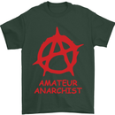 Amateur Anarchist Anarchism Activist Funny Mens T-Shirt Cotton Gildan Forest Green