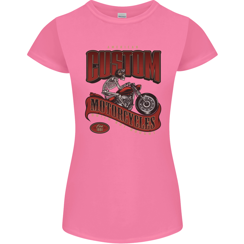 American Custom Motorcycles Biker Motorbike Womens Petite Cut T-Shirt Azalea