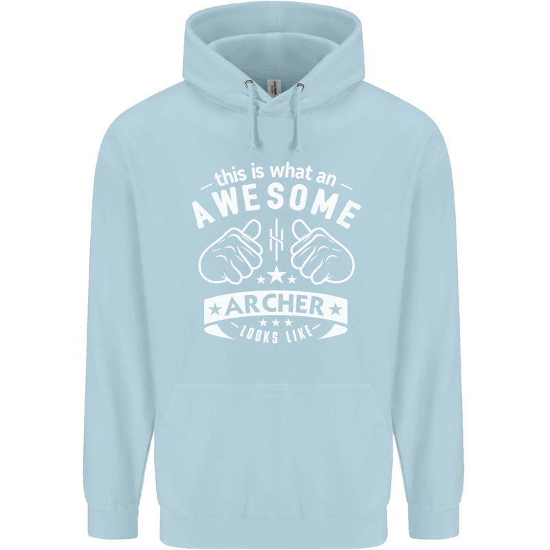 An Awesome Archer Looks Like Archery Childrens Kids Hoodie Light Blue
