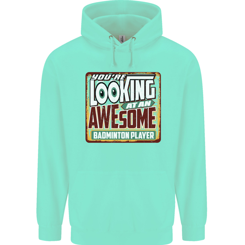 An Awesome Badminton Childrens Kids Hoodie Peppermint