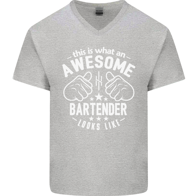 An Awesome Bartender Looks Like Mens V-Neck Cotton T-Shirt Sports Grey