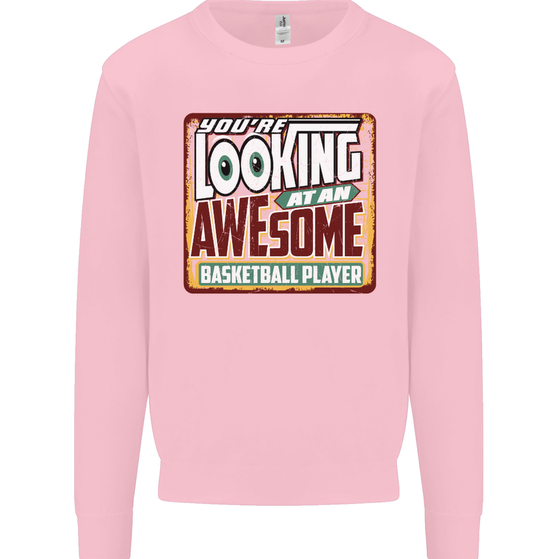 An Awesome Basketball Player Mens Sweatshirt Jumper Light Pink