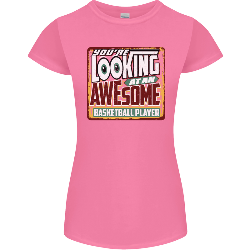 An Awesome Basketball Player Womens Petite Cut T-Shirt Azalea