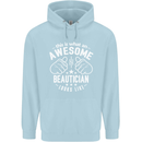 An Awesome Beautician Looks Like Mens 80% Cotton Hoodie Light Blue