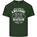 An Awesome Beautician Looks Like Mens Cotton T-Shirt Tee Top Forest Green