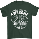 An Awesome Carpet Fitter Looks Like Mens T-Shirt Cotton Gildan Forest Green