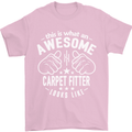 An Awesome Carpet Fitter Looks Like Mens T-Shirt Cotton Gildan Light Pink