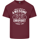 An Awesome Chiropodist Looks Like Mens Cotton T-Shirt Tee Top Maroon