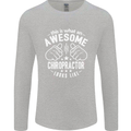 An Awesome Chiropractor Looks Like Mens Long Sleeve T-Shirt Sports Grey