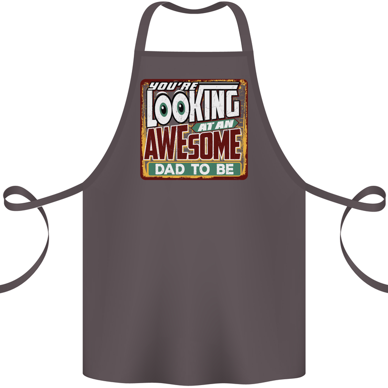 An Awesome Dad to Be New Daddy Baby Cotton Apron 100% Organic Dark Grey