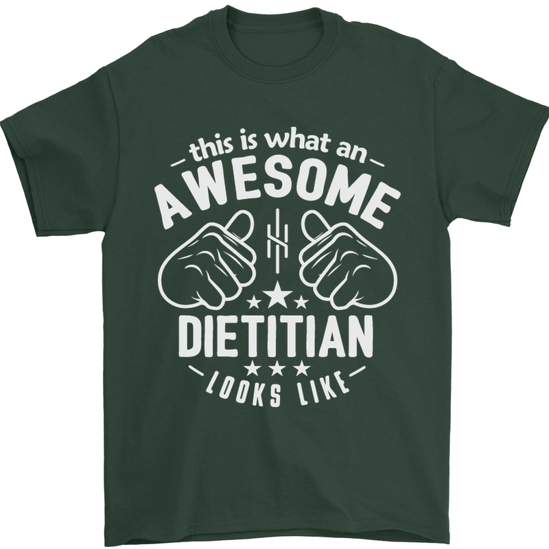 An Awesome Dietician Looks Like Mens T-Shirt Cotton Gildan Forest Green