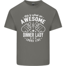 An Awesome Dinner Lady Looks Like Mens Cotton T-Shirt Tee Top Charcoal