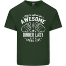 An Awesome Dinner Lady Looks Like Mens Cotton T-Shirt Tee Top Forest Green