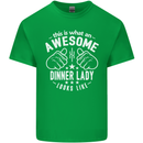 An Awesome Dinner Lady Looks Like Mens Cotton T-Shirt Tee Top Irish Green