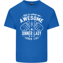 An Awesome Dinner Lady Looks Like Mens Cotton T-Shirt Tee Top Royal Blue