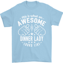 An Awesome Dinner Lady Looks Like Mens T-Shirt Cotton Gildan Light Blue