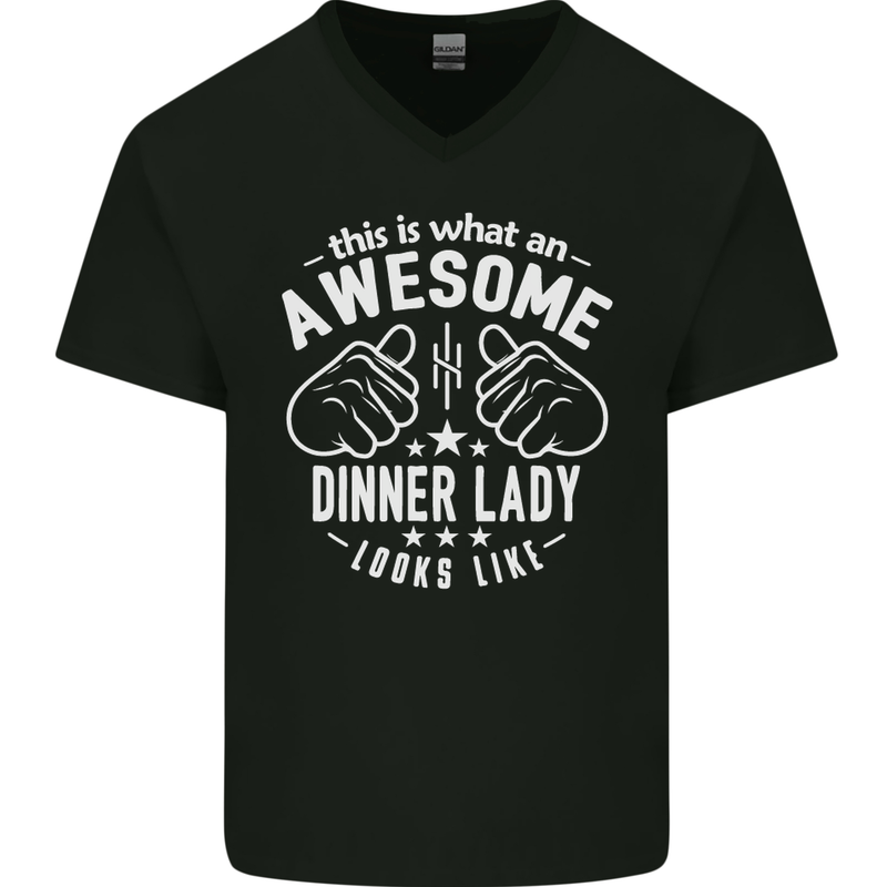 An Awesome Dinner Lady Looks Like Mens V-Neck Cotton T-Shirt Black