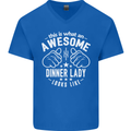 An Awesome Dinner Lady Looks Like Mens V-Neck Cotton T-Shirt Royal Blue