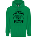 An Awesome Doctor Looks Like GP Funny Childrens Kids Hoodie Irish Green