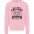 An Awesome Doctor Looks Like GP Funny Kids Sweatshirt Jumper Light Pink
