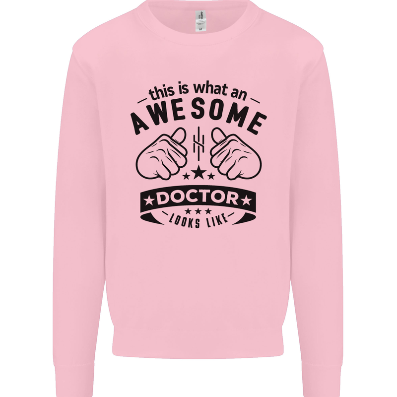 An Awesome Doctor Looks Like GP Funny Kids Sweatshirt Jumper Light Pink