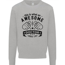 An Awesome Doctor Looks Like GP Funny Kids Sweatshirt Jumper Sports Grey