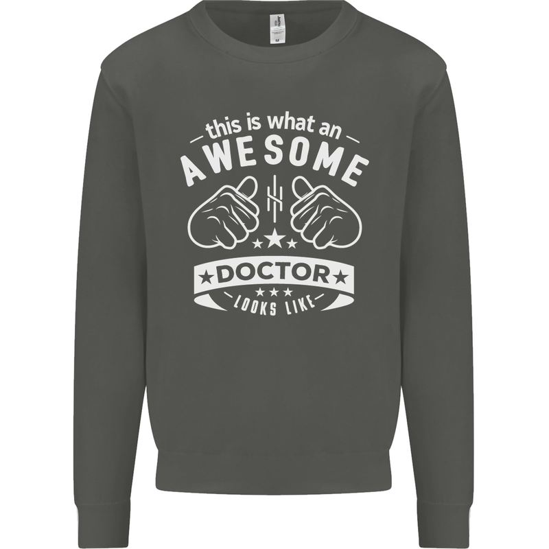 An Awesome Doctor Looks Like GP Funny Kids Sweatshirt Jumper Storm Grey