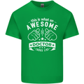 An Awesome Doctor Looks Like GP Funny Kids T-Shirt Childrens Irish Green
