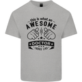 An Awesome Doctor Looks Like GP Funny Mens Cotton T-Shirt Tee Top Sports Grey