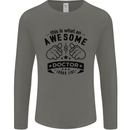 An Awesome Doctor Looks Like GP Funny Mens Long Sleeve T-Shirt Charcoal