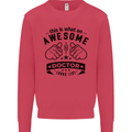 An Awesome Doctor Looks Like GP Funny Mens Sweatshirt Jumper Heliconia