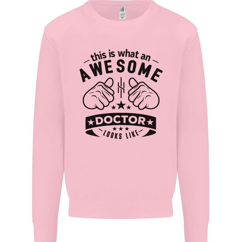 An Awesome Doctor Looks Like GP Funny Mens Sweatshirt Jumper Light Pink