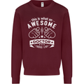 An Awesome Doctor Looks Like GP Funny Mens Sweatshirt Jumper Maroon