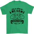 An Awesome Doctor Looks Like GP Funny Mens T-Shirt Cotton Gildan Irish Green