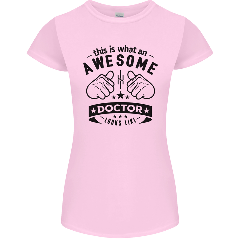 An Awesome Doctor Looks Like GP Funny Womens Petite Cut T-Shirt Light Pink
