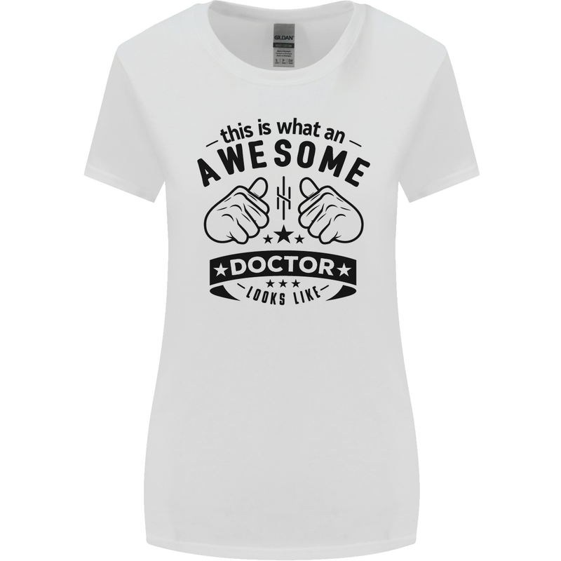 An Awesome Doctor Looks Like GP Funny Womens Wider Cut T-Shirt White