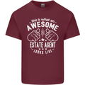An Awesome Estate Agent Looks Like Mens Cotton T-Shirt Tee Top Maroon