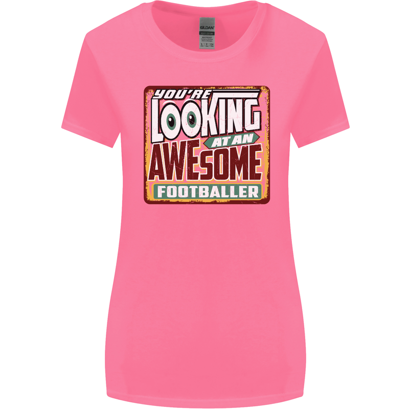 An Awesome Footballer Womens Wider Cut T-Shirt Azalea
