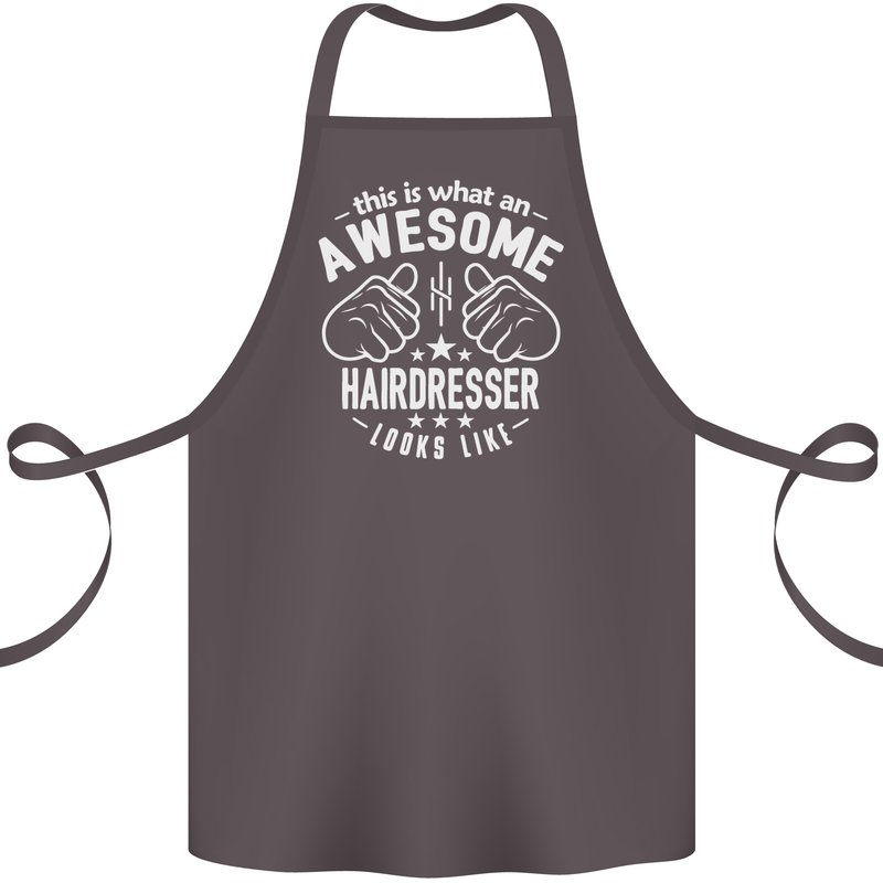 An Awesome Hairdresser Looks Like Cotton Apron 100% Organic Dark Grey