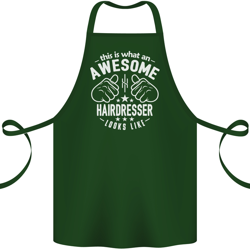 An Awesome Hairdresser Looks Like Cotton Apron 100% Organic Forest Green