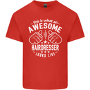 An Awesome Hairdresser Looks Like Mens Cotton T-Shirt Tee Top Red