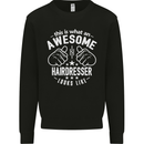 An Awesome Hairdresser Looks Like Mens Sweatshirt Jumper Black