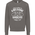 An Awesome Hairdresser Looks Like Mens Sweatshirt Jumper Charcoal