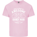 An Awesome Handy Man Looks Like Mens Cotton T-Shirt Tee Top Light Pink
