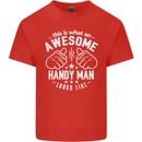 An Awesome Handy Man Looks Like Mens Cotton T-Shirt Tee Top Red